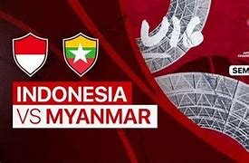 Live Bola Malam Ini Indonesia Vs Myanmar Malam Ini